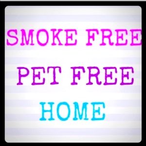 Smoke Free Pet Free Home